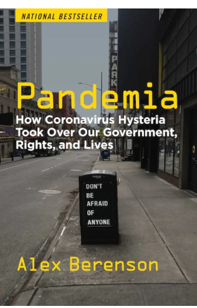 Pandemia by Alex Berenson